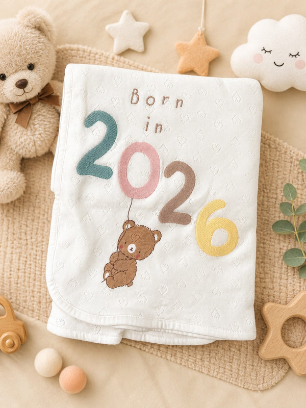 Born in 2026 Teddy Baby Blanket
